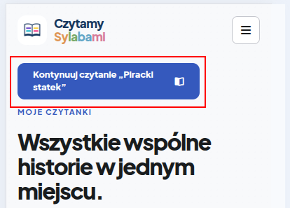 Przycisk „Kontynuuj czytanie” z tytułem ostatniej czytanki nad listą czytanek